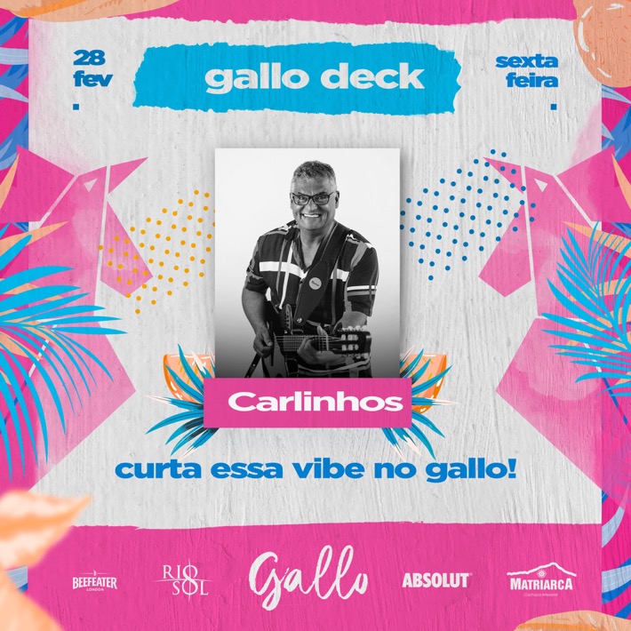 Cartaz Gallo Music Bar - Rua 2 de julho, 20B - Casa da Lenha, Sexta-feira 28 de Fevereiro de 2020