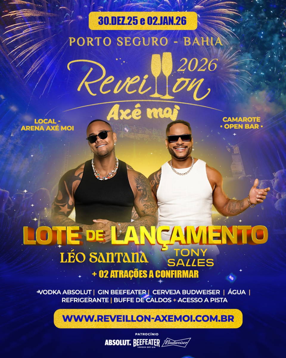 Ingressos para o Rveillon Porto Seguro 2025/2026 no Ax Moi