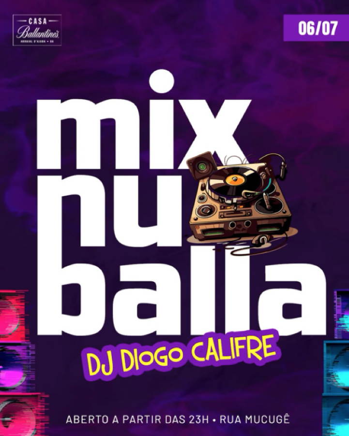 Cartaz   Balla Club - Rua du Mucug, 250, Domingo 6 de Julho de 2025
