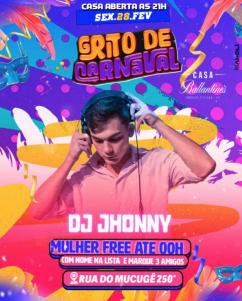 panfleto Grito de Carnaval - Dj Jhonny