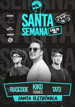 panfleto Santa Eletrnica - Djs Riascode + Kiko + Tato
