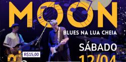 panfleto Blues Moon - Blues na Lua Cheia