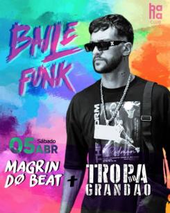 panfleto Magrin no Beat + Tropa do Grando