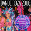 panfleto BANDEIROZA 2008 - Sou Bandeiroza, Sou Azul e Rosa, e Este  Meu Lugar!